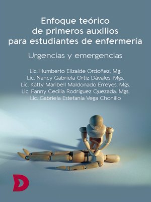 cover image of Enfoque teórico de primeros auxilios para estudiantes de enfermería